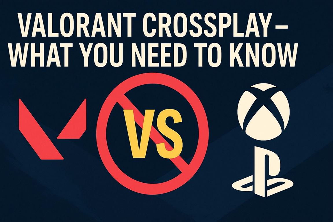 Valorant crossplay - what you need to know